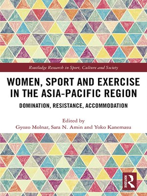 cover image of Women, Sport and Exercise in the Asia-Pacific Region